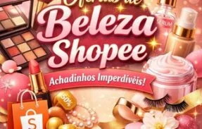 💋 Beleza em Promo – Só Ofertas Shopee!